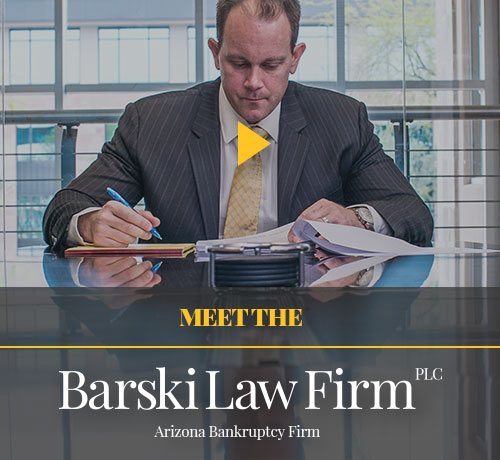 Experienced Bankruptcy Attorney in Arizona | Barski Law Firm PLC